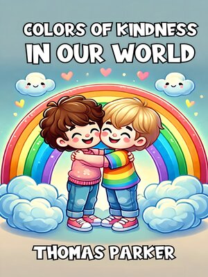cover image of Colors of Kindness in Our World